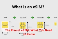 The Rise of eSIM: What You Need to Know