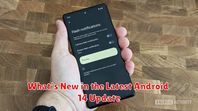 What’s New in the Latest Android 14 Update